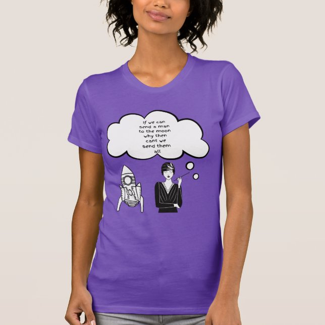 einen Mann zum Mond schicken T-Shirt (Vorderseite)