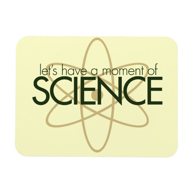 Einen Moment der WISSENSCHAFT Magnet (Horizontal)