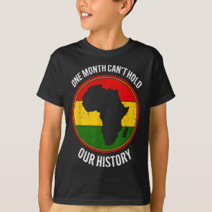 Einen Monat schwarze Geschichte kann unsere Geschi T-Shirt
