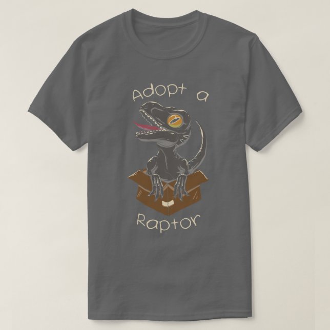 Einen Raptor adoptiert T-Shirt (Design vorne)
