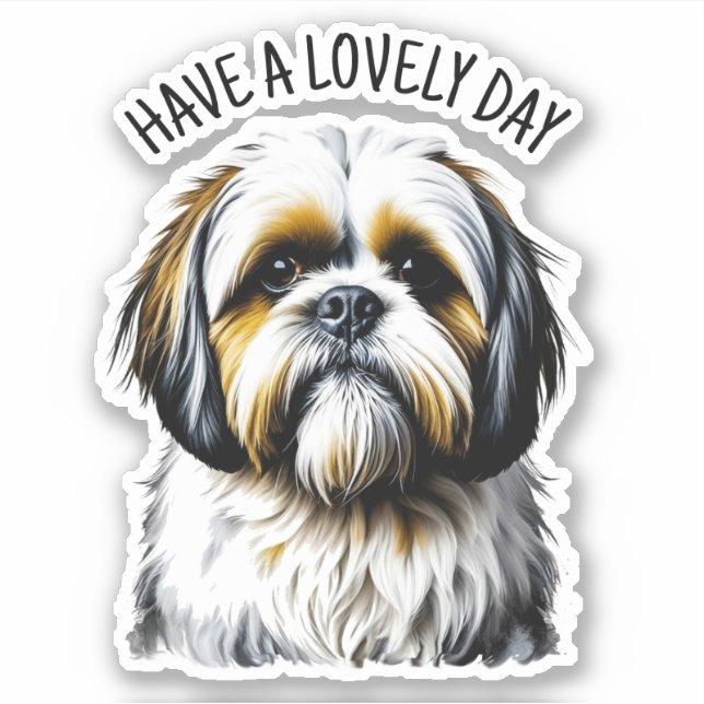 Einen schönen Tag verbringen | Niedlich Shih Tzu Aufkleber (Vorderseite)