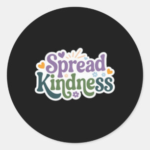 Einen Unterschied machen - Spread-Kindness-Aufkleb Runder Aufkleber