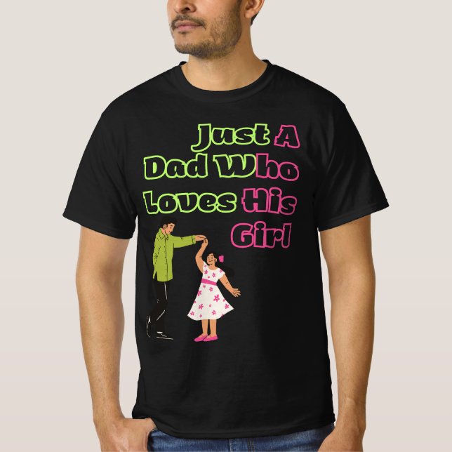 Einen Vater jucken, der seine Tochter Liebe T-Shirt (Vorderseite)