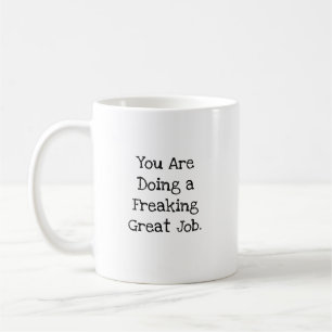Einen verdammt großartigen Job machen Lustiger Arb Kaffeetasse