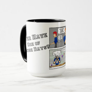 "...einer dieser Tage..." Tasse