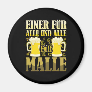 Einer für alle und alle für Malle Magnet