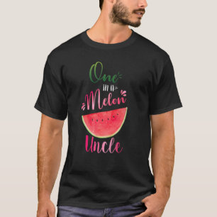 Einer in einem Melon Onkel Waterlemon Sommersonnta T-Shirt