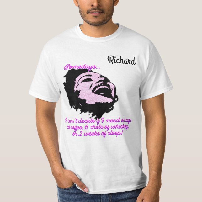 "Eines Tages..." Anpassbare Männer T-Shirt (Vorderseite)