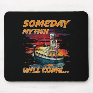 Eines Tages werden Fische kommen Lustiger Angel-Ho Mousepad