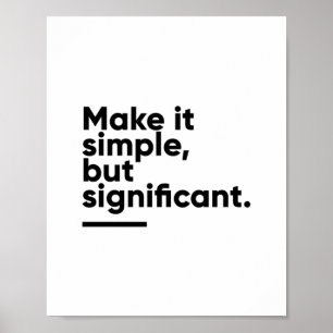 Einfach, aber bedeutend Inspiration Poster