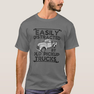Einfach abgelenkt durch alte Pickup-Trucks Lustige T-Shirt