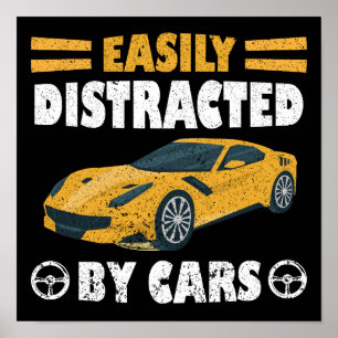 Einfach abgelenkt durch Autos Poster