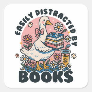 Einfach abgelenkt durch Bücher Süße Gans Bücherwur Quadratischer Aufkleber