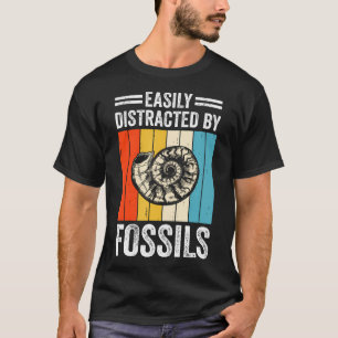 Einfach abgelenkt durch Fossilien Jagd nach Steine T-Shirt