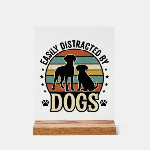 Einfach abgelenkt durch Hunde Vintage Silhouette D Acrylschild