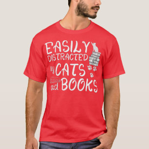 Einfach abgelenkt durch Katzen und Bücher Lustige T-Shirt