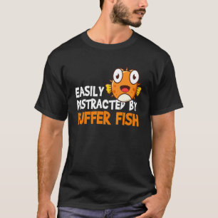 Einfach abgelenkt durch Kugelfische Blowfish 2 T-Shirt