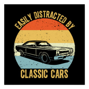 Einfach abgelenkt durch Oldtimer Poster