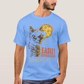 Einfach abgelenkt durch Sonnenflecken T-Shirt