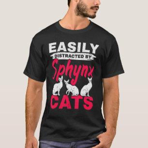 Einfach abgelenkt durch Sphynx-Katzen Kätzchen Mie T-Shirt