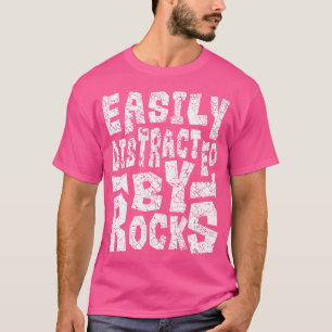 Einfach abgelenkt durch Steine Steinesammler Geode T-Shirt