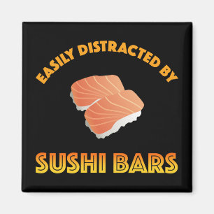 Einfach abgelenkt durch Sushi-Bars Magnet