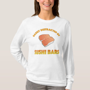 Einfach abgelenkt durch Sushi-Bars T-Shirt