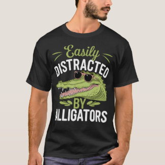 Einfach abgelenkt von Alligatoren Lustige Alligato T-Shirt