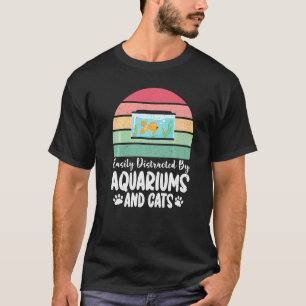 Einfach abgelenkt von Aquarien und Katzenliebhaber T-Shirt