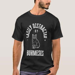 Einfach abgelenkt von burmesischen Katzen, lustige T-Shirt