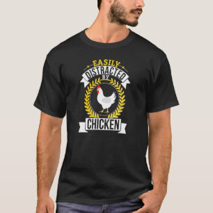 Einfach abgelenkt von Hühnerhennenbauer T-Shirt