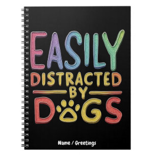 Einfach abgelenkt von Hunden Lustiges Grafikdesign Notizblock