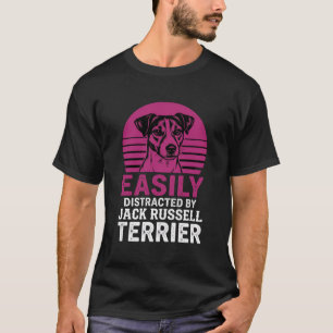Einfach abgelenkt von Jack Russell Terrier T-Shirt