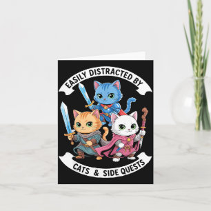 Einfach abgelenkt von Katzen & Nebenquests Lustig Karte