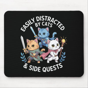 Einfach abgelenkt von Katzen & Nebenquests Lustig Mousepad