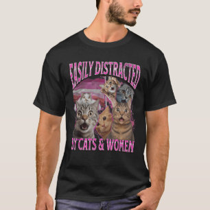 Einfach abgelenkt von Katzen und Frauen Lustige Le T-Shirt