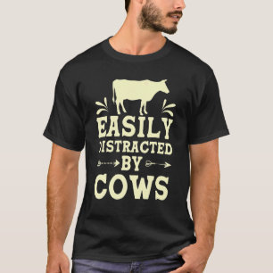 Einfach abgelenkt von Kühen Bauer Kuh T-Shirt