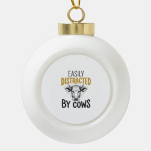 Einfach abgelenkt von Kühen Lustiges Kuhliebhaber- Keramik Kugel-Ornament