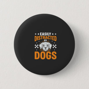 Einfach Ablenkbar Durch Hunde Button