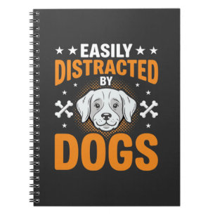 Einfach ablenkbar durch Hunde Notizblock