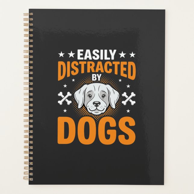 Einfach Ablenkbar Durch Hunde Planer (Vorderseite)
