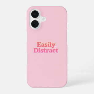 Einfach ablenkbarer lustiger Spruch Modernes Hel iPhone 16 Hülle