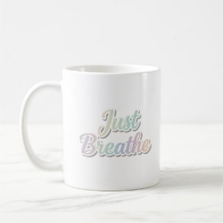 Einfach Atmen Pastell Motivierende Typografie Gest Kaffeetasse