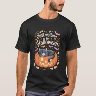 Einfach auf Halloween warten Katze Lustiger Hallow T-Shirt