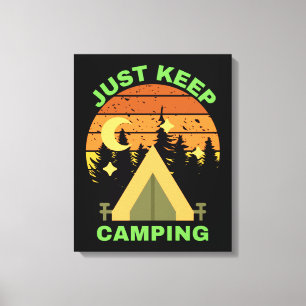 EINFACH BEHALTEN CAMPING LEINWANDDRUCK