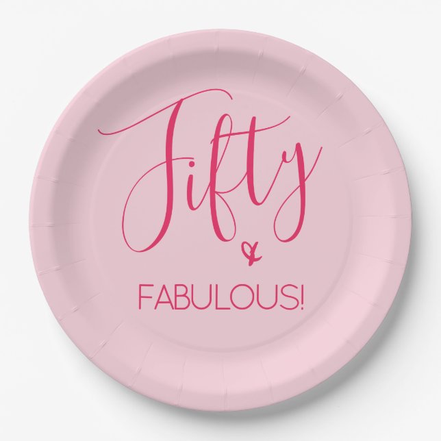 Einfach Chic 50 & FABULOUS in Rosa Pappteller (Vorderseite)
