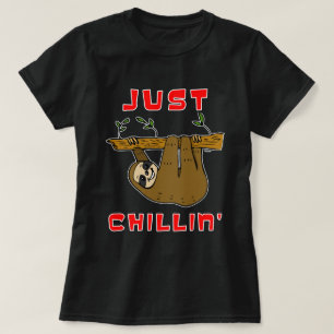 Einfach chillen Faultier T-Shirt