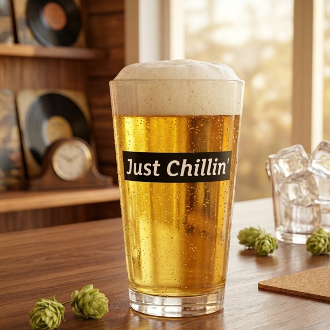 Einfach Chillen Pint Glas (Von Creator hochgeladen)