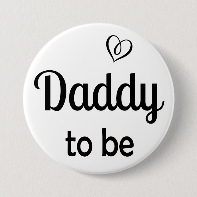 Einfach Daddy zu Baby Shower Button (Vorderseite)