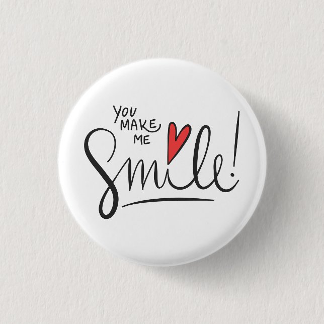 Einfach dennoch hübsch lassen Sie mich lächeln | Button (Vorderseite)